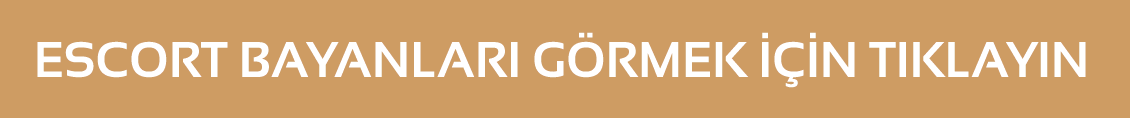Yabancı Escortlar Vitrin